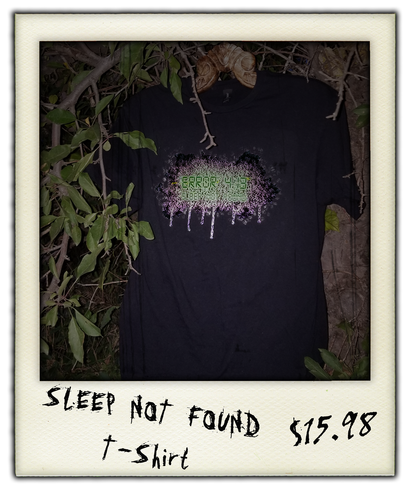 Sleep Not Found T-Shirt